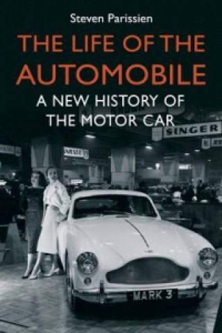 Buch Life of the Automobile Steven Parissien