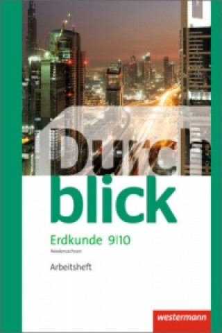 Knjiga Durchblick Erdkunde - Differenzierende Ausgabe 2012 für Niedersachsen 