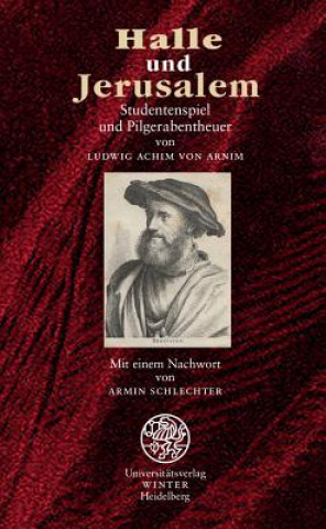 Buch Halle und Jerusalem Ludwig A. von Arnim