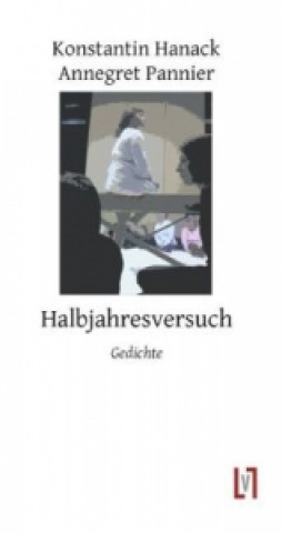 Kniha Halbjahresversuch Konstantin Hanack