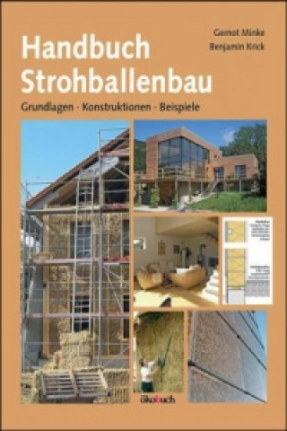 Книга Handbuch Strohballenbau Gernot Minke