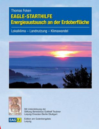 Carte EAGLE-STARTHILFE Energieaustausch an der Erdoberflache Thomas Foken