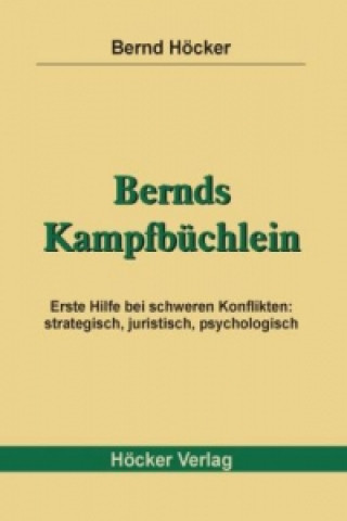 Книга Bernds Kampfbüchlein Bernd Höcker