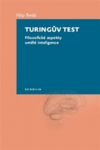 Kniha Turingův test Filip Tvrdý