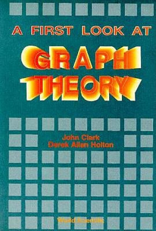 Livre First Look At Graph Theory, A John Clark