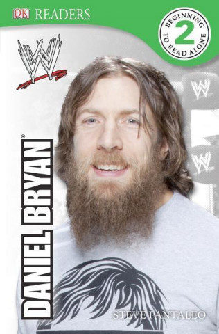 Książka DK Reader Level 2:  WWE Daniel Bryan Steven Pantaleo