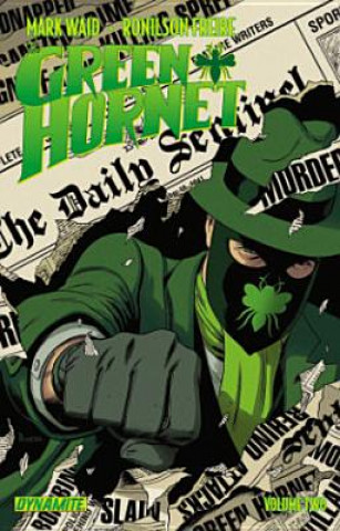 Knjiga Mark Waid's The Green Hornet Volume 2 Mark Waid