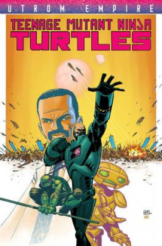 Libro Teenage Mutant Ninja Turtles Utrom Empire Andy Kuhn