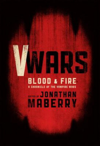 Carte V-Wars Blood And Fire Weston Ochse