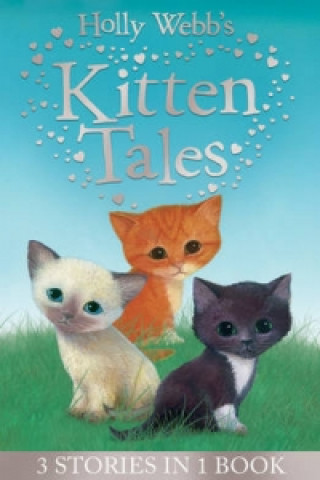 Book Holly Webb's Kitten Tales Holly Webb