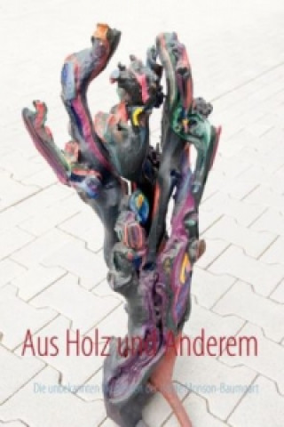 Kniha Aus Holz und Anderem Niko Lutz