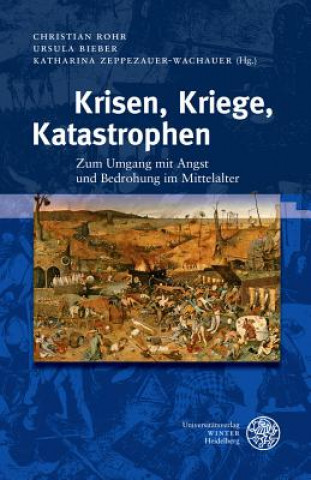 Könyv Krisen, Kriege, Katastrophen Christian Rohr