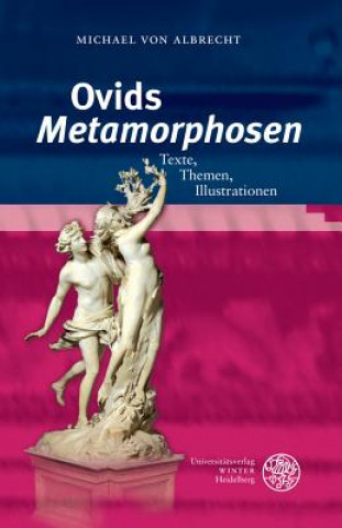Kniha Ovids Metamorphosen Michael von Albrecht