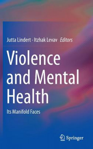 Kniha Violence and Mental Health Jutta Lindert
