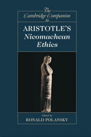 Carte Cambridge Companion to Aristotle's Nicomachean Ethics Ronald Polansky