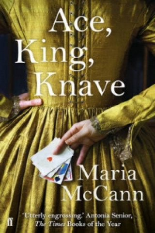 Kniha Ace, King, Knave Maria McCann