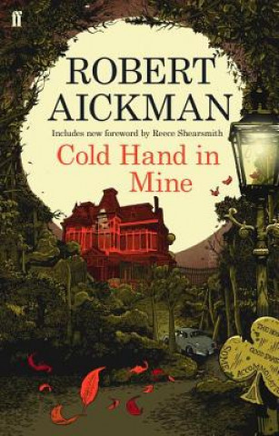 Könyv Cold Hand in Mine Robert Aickman