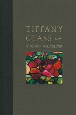 Kniha Tiffany Glass Rosalind Pepall