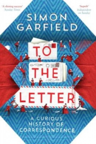 Kniha To the Letter Simon Garfield