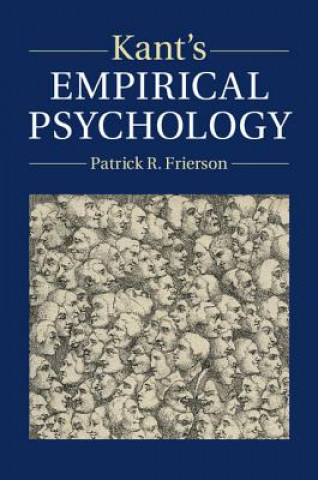 Carte Kant's Empirical Psychology Patrick R Frierson
