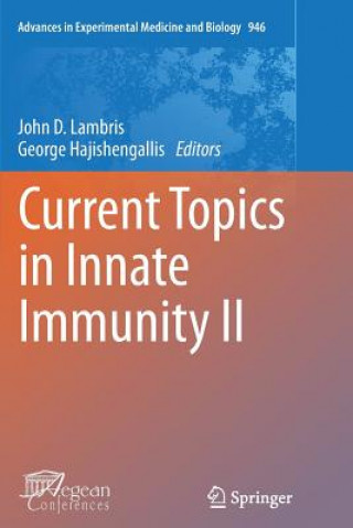 Kniha Current Topics in Innate Immunity II John D. Lambris