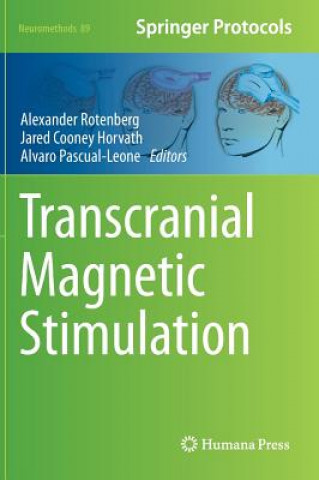 Kniha Transcranial Magnetic Stimulation Alexander Rotenberg