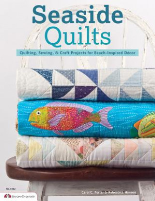 Kniha Seaside Quilts Carol C Porter