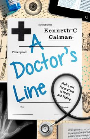 Könyv Doctor's Line Kenneth C Calman