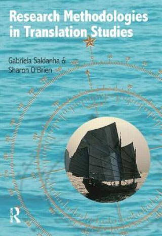 Kniha Research Methodologies in Translation Studies Gabriela Saldanha
