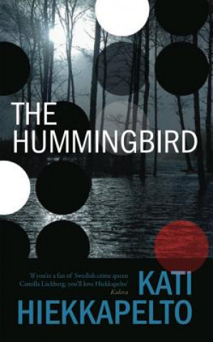 Carte Hummingbird Kati Hiekkapelto