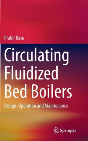 Livre Circulating Fluidized Bed Boilers Prabir Basu