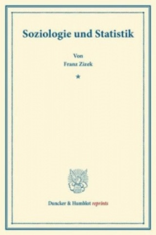 Könyv Soziologie und Statistik. Franz Zizek