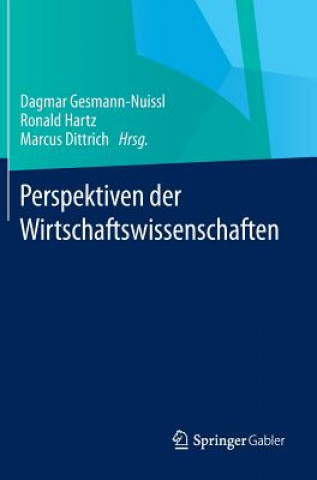 Kniha Perspektiven Der Wirtschaftswissenschaften Dagmar Gesmann-Nuissl