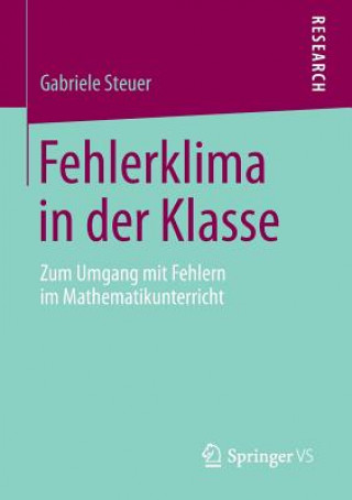 Könyv Fehlerklima in Der Klasse Gabriele Steuer