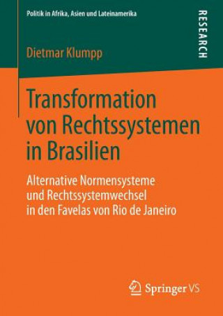 Книга Transformation Von Rechtssystemen in Brasilien Dietmar Klumpp