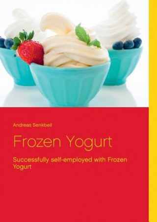 Carte Frozen Yogurt Andreas Senkbeil