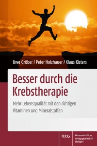 Könyv Besser durch die Krebstherapie Uwe Gröber