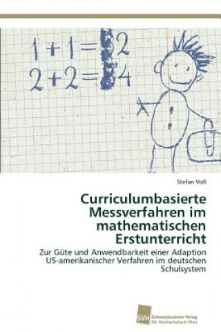 Kniha Curriculumbasierte Messverfahren im mathematischen Erstunterricht Stefan Voß