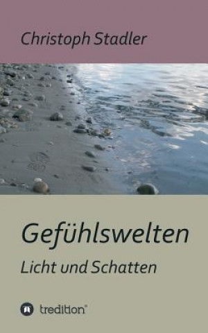 Könyv Gefuhlswelten Christoph Stadler