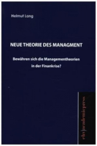 Книга Neue Theorie des Management Helmut Lang