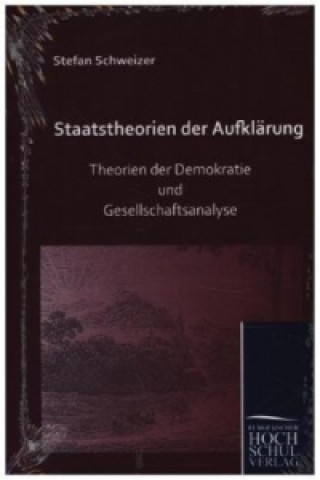 Carte Staatstheorien der Aufklärung Stefan Schweizer