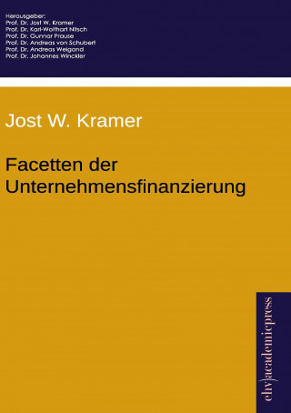 Carte Facetten der Unternehmensfinanzierung Jost W. Kramer