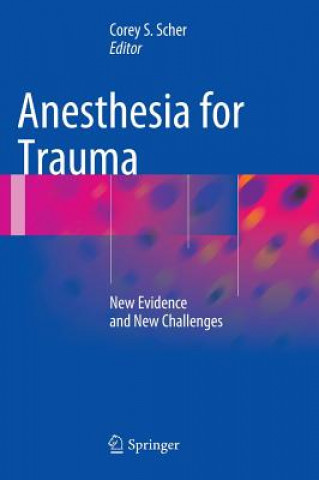 Book Anesthesia for Trauma Corey S. Scher