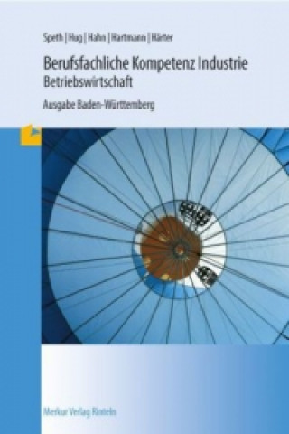 Kniha Berufsfachliche Kompetenz Industrie - Betriebwirtschaft Hermann Speth