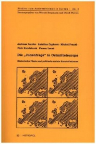 Carte Die "Judenfrage" in Ostmitteleuropa Andreas Reinke