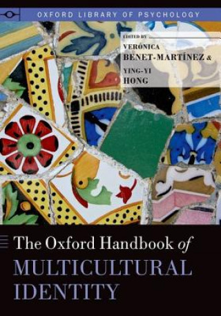 Carte Oxford Handbook of Multicultural Identity Veronica Benet Martinez