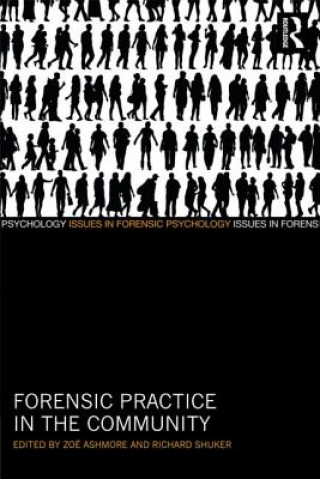 Knjiga Forensic Practice in the Community Zoe Ashmore