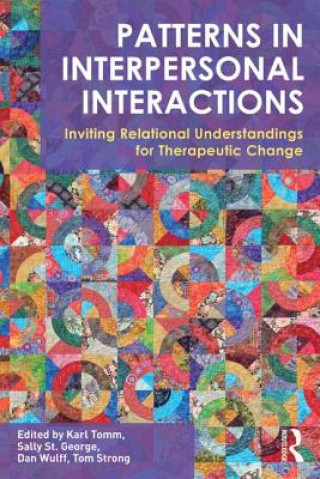 Kniha Patterns in Interpersonal Interactions Karl Tomm