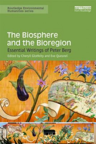 Könyv Biosphere and the Bioregion Cheryll Glotfelty