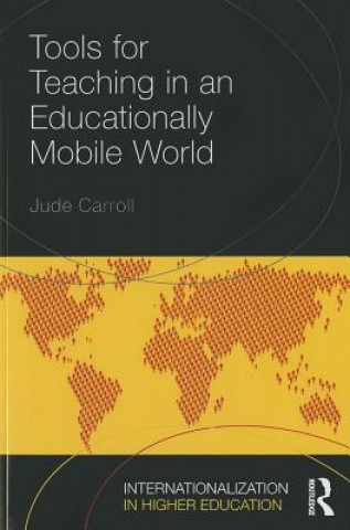 Libro Tools for Teaching in an Educationally Mobile World Jude Carroll